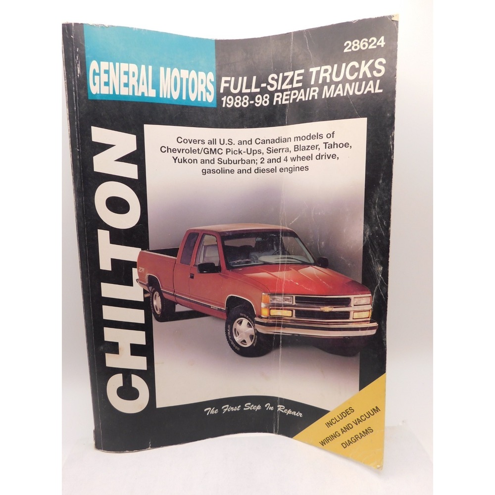 GENERAL MOTORS REPAIR MANUAL CHILTON FULL SIZE TRUCK 1988-98 28624 CHEVROLET GMC